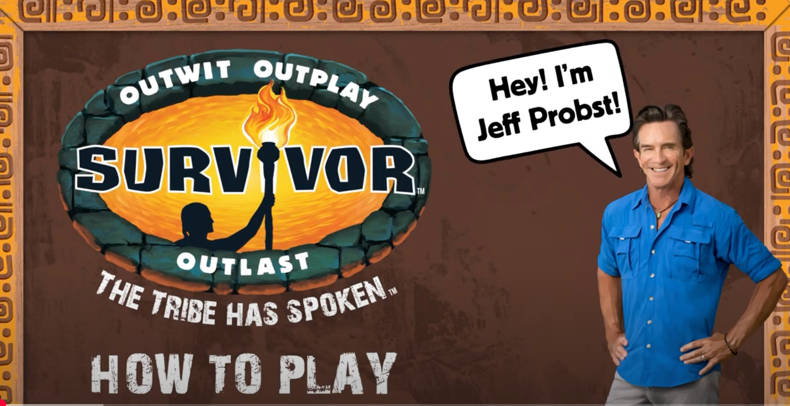 Survivor how to play banner with Jeff Probst 